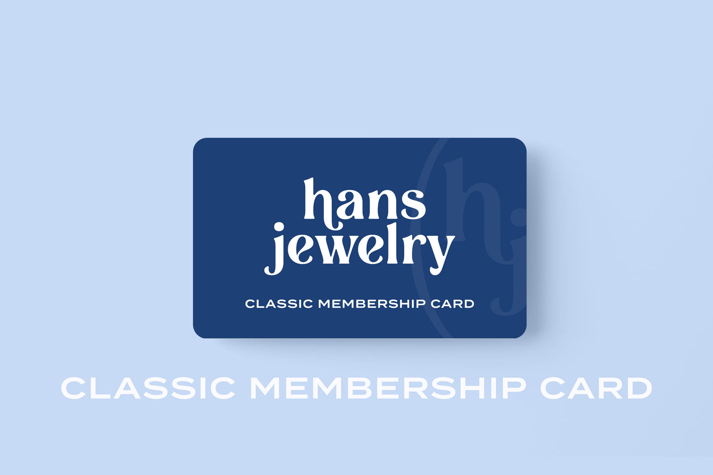 Classic Membership Card